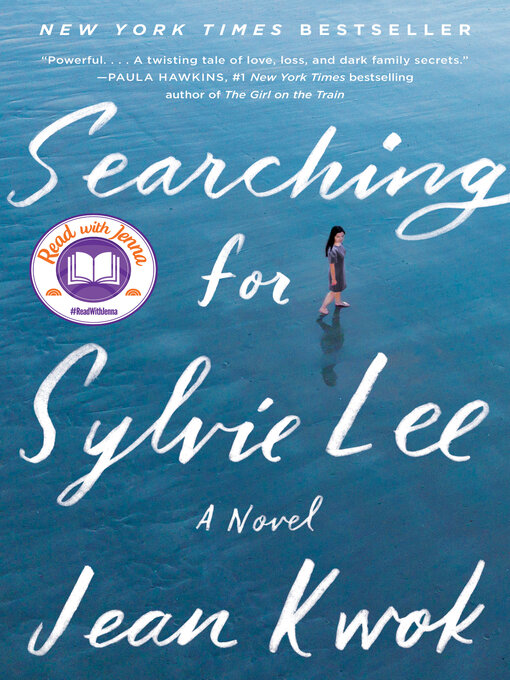 Title details for Searching for Sylvie Lee by Jean Kwok - Wait list